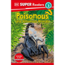 DK Super Readers Level 3 Poisonous and Venomous Animals