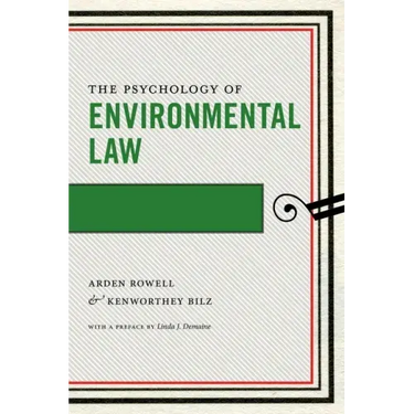 The Psychology of Environmental Law
