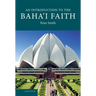 An Introduction to the Baha'i Faith