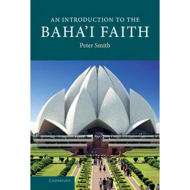 An Introduction to the Baha'i Faith