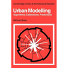 Urban Modelling: Algorithms, Calibrations, Predictions