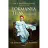 Lokmanya Tilak: A Biography