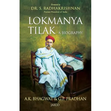 Lokmanya Tilak: A Biography