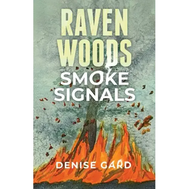Raven Woods: Smoke Signals