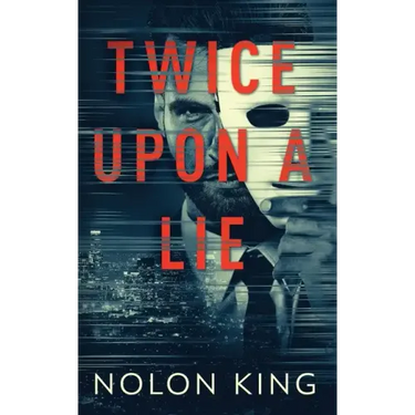 Twice Upon A Lie