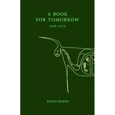 A Book for Tomorrow: A chapbook of poems by Pano Rodis