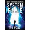 System Finale: An Apocalyptic Space Opera LitRPG
