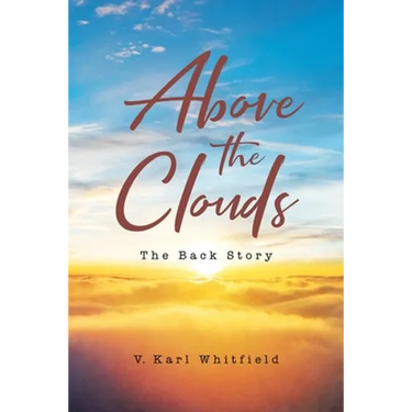 Above the Clouds: The Back Story