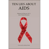 Ten Lies About Aids