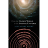From the Closed World to the Infinite Universe (Hideyo Noguchi Lecture)