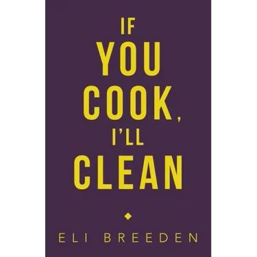 If You Cook, I'Ll Clean