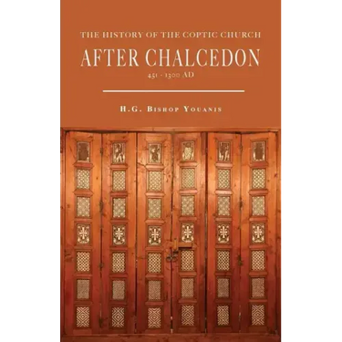 The History of the Coptic Church After Chalcedon (451-1300)
