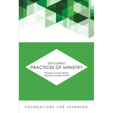 Exploring Practices of Ministry