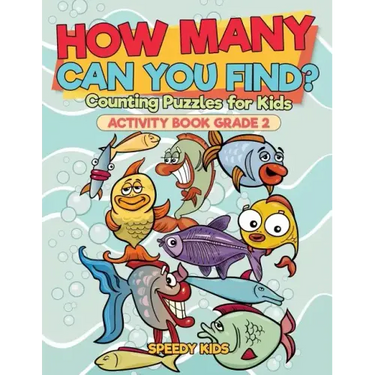 How Many Can You Find? Counting Puzzles for Kids - Activity Book Grade 2