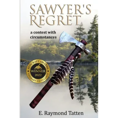 Sawyer's Regret: A Contest with Circumstances