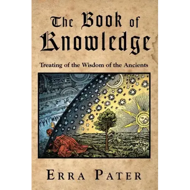 The Book Of Knowledge: Treating Of The Wisdom Of The Ancients