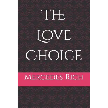 The Love Choice