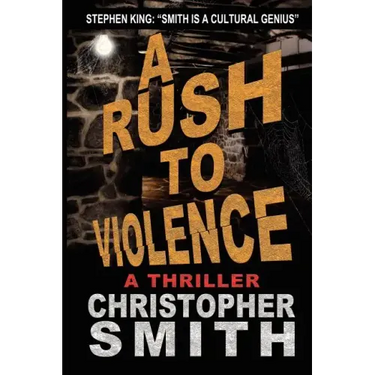 A Rush to Violence
