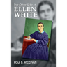 The Other Side of Ellen White