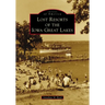 Lost Resorts of the Iowa Great Lakes