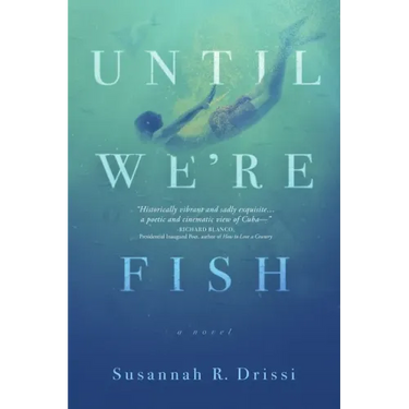 Until We're Fish