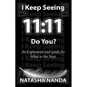I keep seeing 11: 11 Do You?