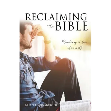 Reclaiming the Bible: Reading it for Yourself