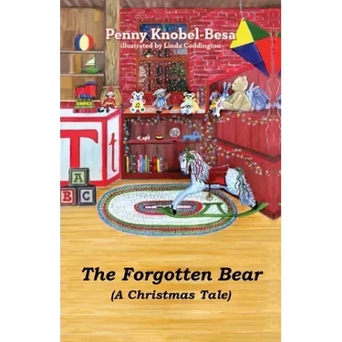 The Forgotten Bear: A Christmas Tale