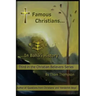 Famous Christians: In Bahá'í History