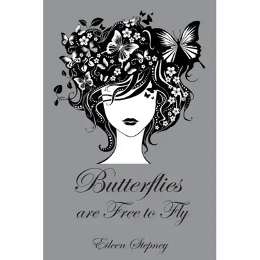 Butterflies are Free to Fly
