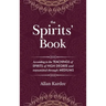 The Spirits' Book: Containing the principles of spiritist doctrine on the immortality of the soul, the nature of spirits and their relati