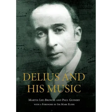 Delius and His Music