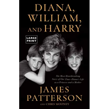 Diana, William, and Harry: The Heartbreaking Story of a Princess and Mother