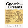 Gnostic Dreams