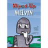 Mixed Up Melvin
