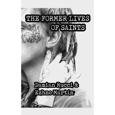 The Former Lives Of Saints