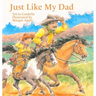 Just Like My Dad