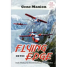 Flying on the Edge