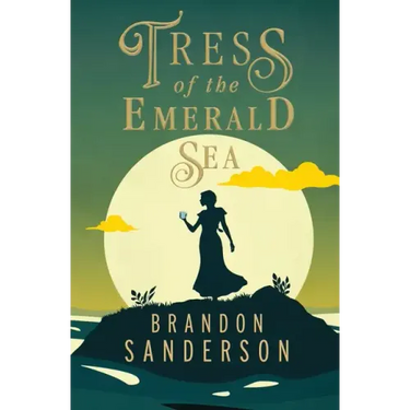 Tress of the Emerald Sea: A Cosmere Novel