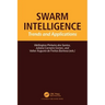 Swarm Intelligence: Trends and Applications