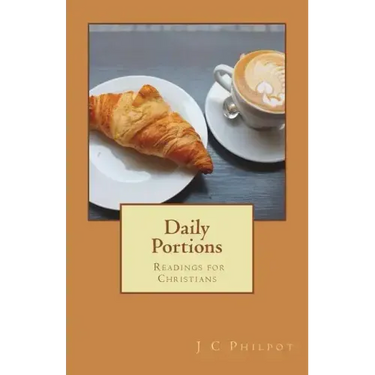 Daily Portions: Daily Readings for Christians