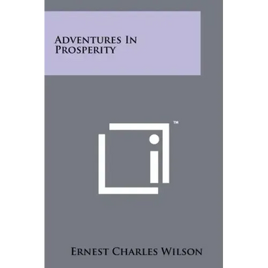 Adventures in Prosperity