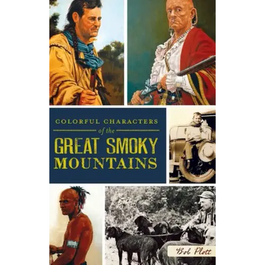 Colorful Characters of the Great Smoky Mountains