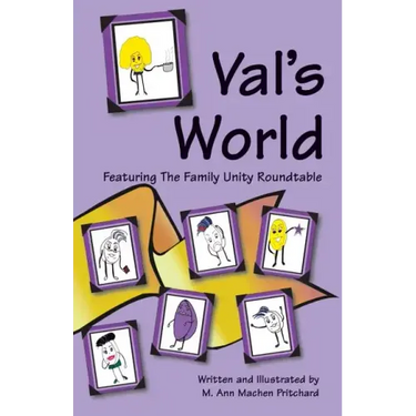 Val's World Featuring The Family Unity Roundtable