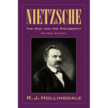 Nietzsche: The Man and His Philosophy