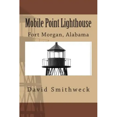 Mobile Point Lighthouse: Fort Morgan, Alabama