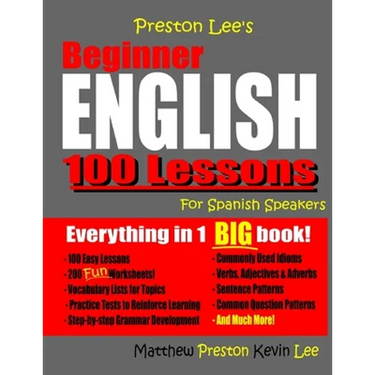 Preston Lee's Beginner English 100 Lessons For Spanish Speakers