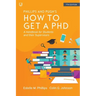 How to Get a PhD: A Handbook for Students and their Supervisors