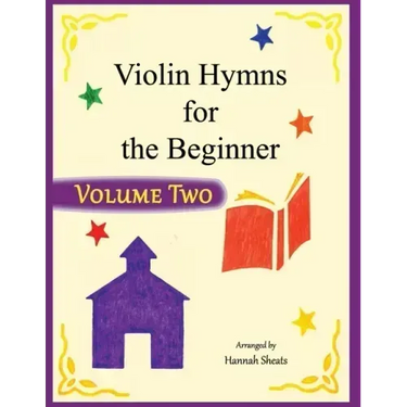 Violin Hymns for the Beginner (Volume 2)