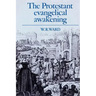 The Protestant Evangelical Awakening